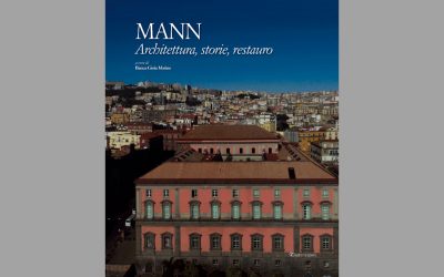 MANN. Architettura, storie, restauro